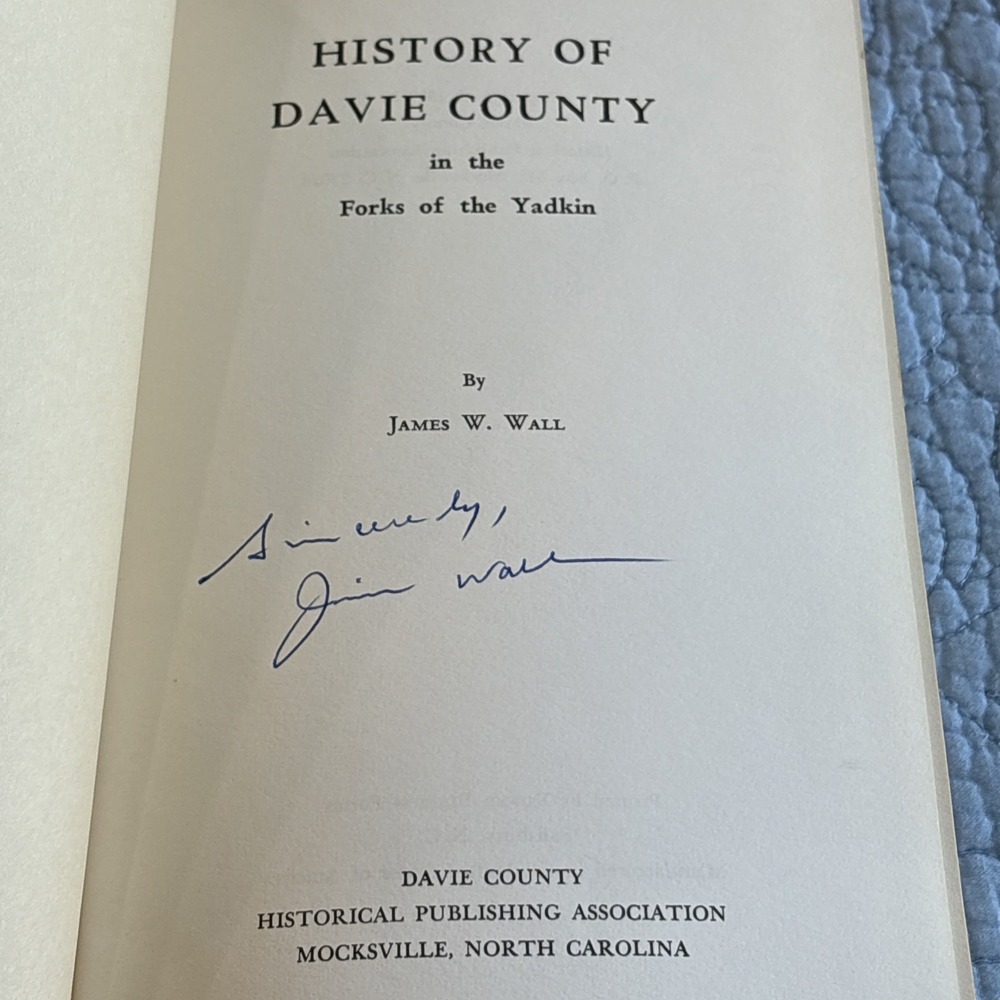 History of Davie County James Wall, North Carolina HC 1969 Signed - Picture 8 of 14